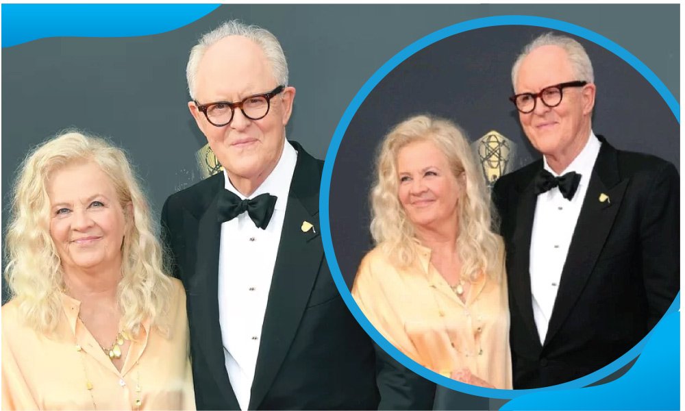 Who Is Mary Yeager, John Lithgow’s Wife? Her Quiet Life and Career Story